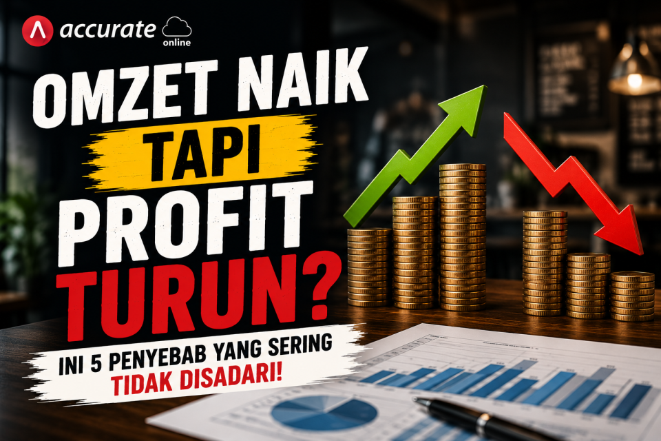 5 penyebab omset naik tapi profit turun